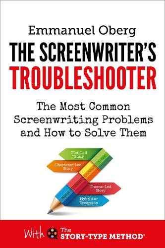 Screenwriter’s Troubleshooter Unchained by Emmanuel Oberg